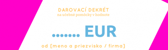 Darujte nové pomôcky vašej škole/škôlke